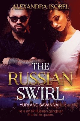 Alexandra Isobel - Russian Swirl, Häftad