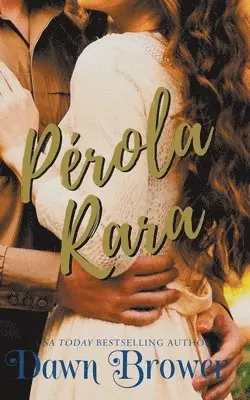 Dawn Brower - Pérola Rara, Häftad. Tillgänglighet: Lägg i varukorg
