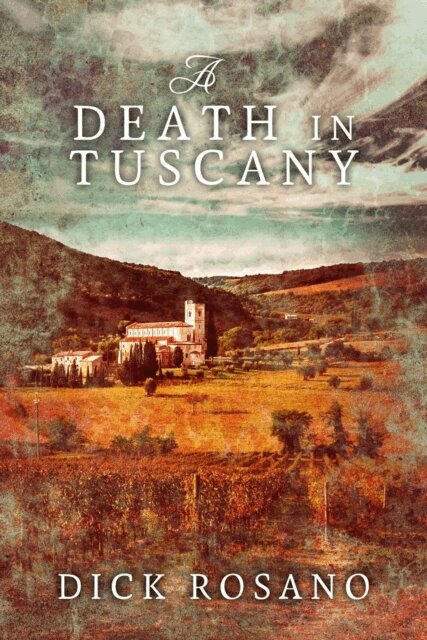 Dick Rosano - Death in Tuscany, E-bok