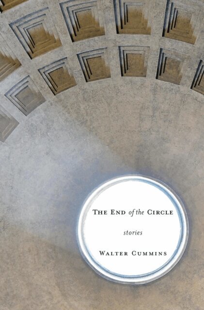 Walter Cummins - End of the Circle, E-bok