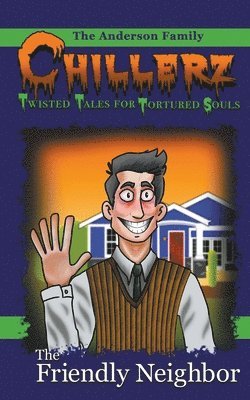 Angelique S Anderson, The Anderson Family - Friendly Neighbor, Häftad