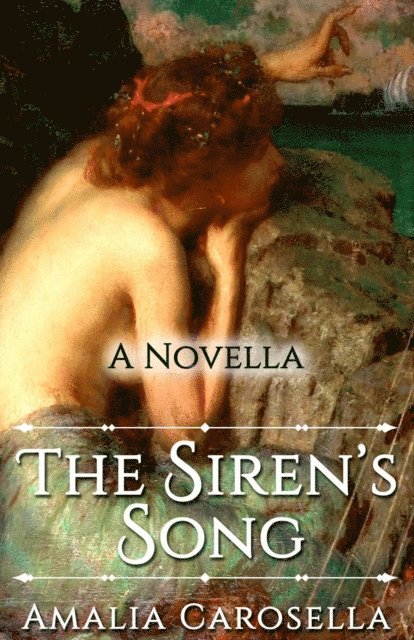 Amalia Carosella - Siren's Song, E-bok