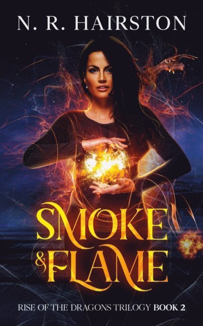N. R. Hairston - Smoke and Flame, E-bok