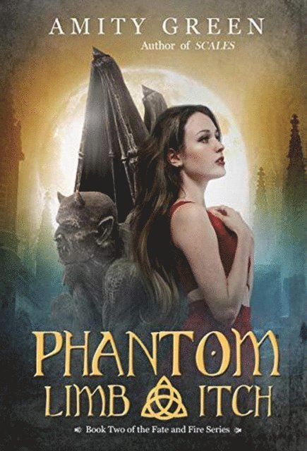 Marie Whittaker - Phantom Limb: A Gargoyle Shapeshifter Fantasy Adventure, E-bok