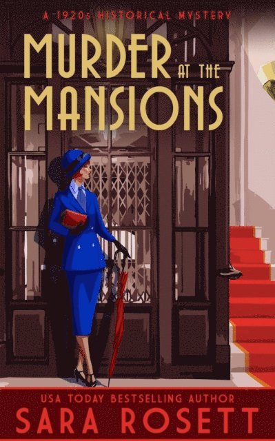 Sara Rosett - Murder at the Mansions, E-bok