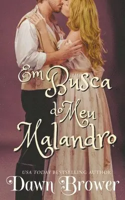 Dawn Brower - Em Busca do Meu Malandro, Häftad. Tillgänglighet: Lägg i varukorg