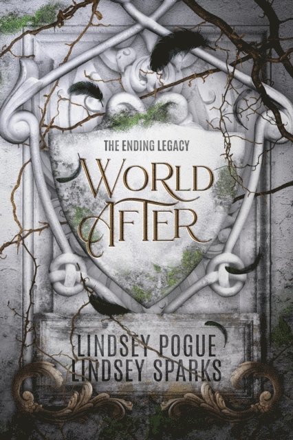 Lindsey Fairleigh, Lindsey Pogue - World After: An Ending Legacy Prequel, E-bok