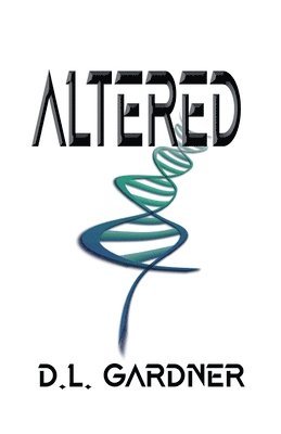 D L Gardner - Altered 2nd Edition, Häftad. Tillgänglighet: Lägg i varukorg
