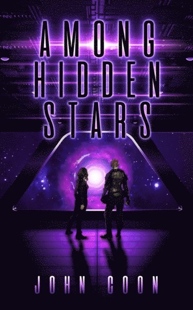 John Coon - Among Hidden Stars, E-bok