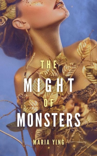 Maria Ying - Might of Monsters, E-bok