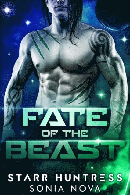 Starr Huntress, Sonia Nova - Fate of the Beast, E-bok