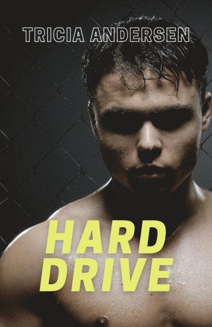 Tricia Andersen - Hard Drive, E-bok