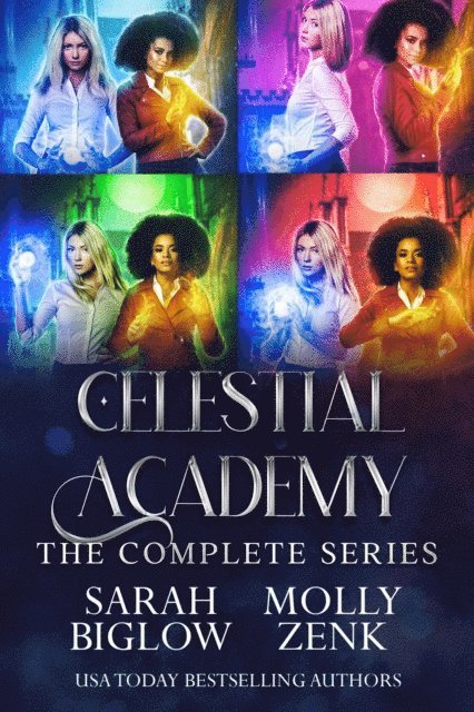 Molly Zenk, Sarah Biglow - Celestial Academy: The Complete Series, E-bok