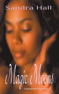 Sandra Hall - Magic Moons, Häftad
