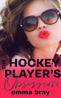 Hockey Player's Obsession