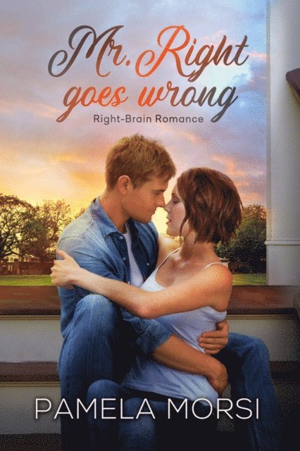 Pamela Morsi - Mr. Right Goes Wrong, E-bok