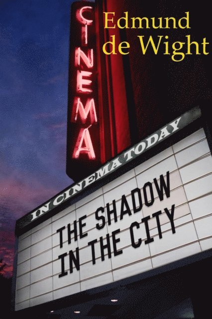 Edmund de Wight - Shadow in the City, E-bok