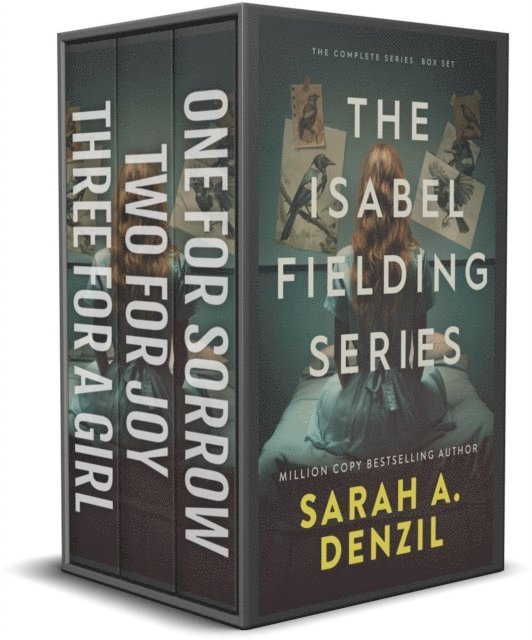 Sarah A. Denzil - Isabel Fielding Series: The Complete Trilogy, E-bok