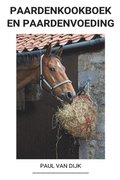 Paardenkookboek en Paardenvoeding