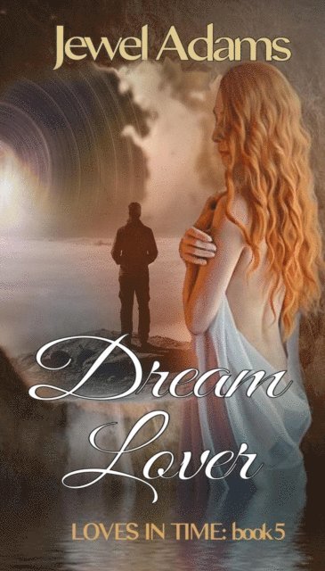 Jewel Adams - Dream Lover, E-bok