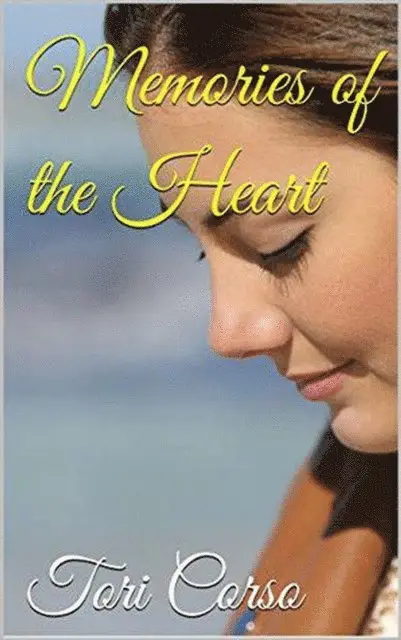 Tori Corso - Memories of the Heart, E-bok. Tillgänglighet: Lägg i varukorg