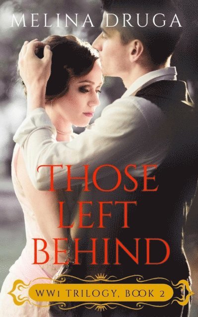 Melina Druga - Those Left Behind, E-bok