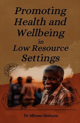 Mbuso Mabuza - Promoting Health and Wellbeing, Häftad. Tillgänglighet: Lägg i varukorg