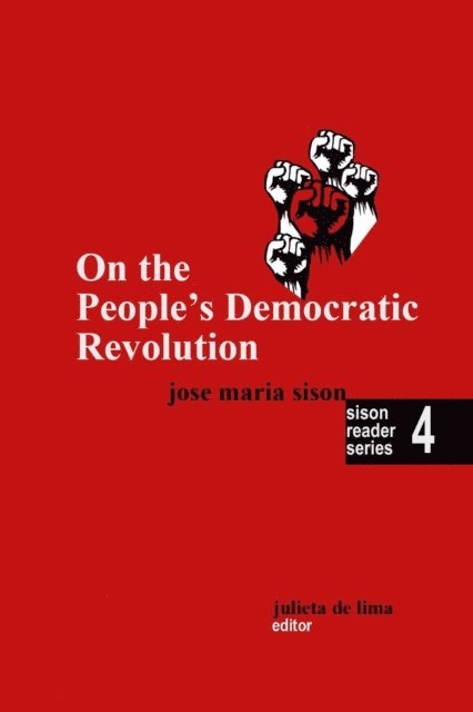 Jose Maria Sison - On the People's Democratic Revolution, E-bok