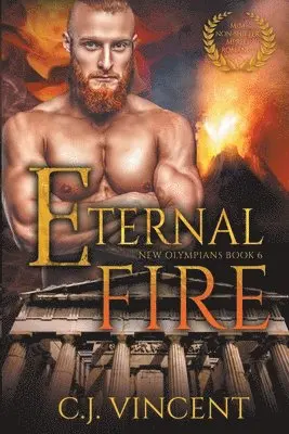 C J Vincent - Eternal Fire, Häftad. Tillgänglighet: Lägg i varukorg