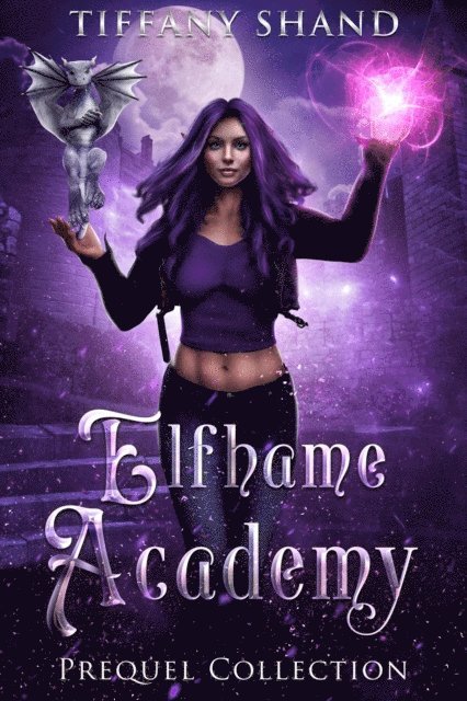 Tiffany Shand - Elfhame Academy Prequel Collection, E-bok. Tillgänglighet: Lägg i varukorg