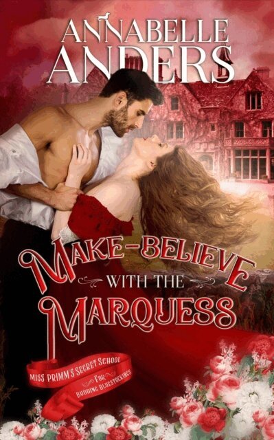 Annabelle Anders - Make Believe With The Marquess, E-bok. Tillgänglighet: Lägg i varukorg