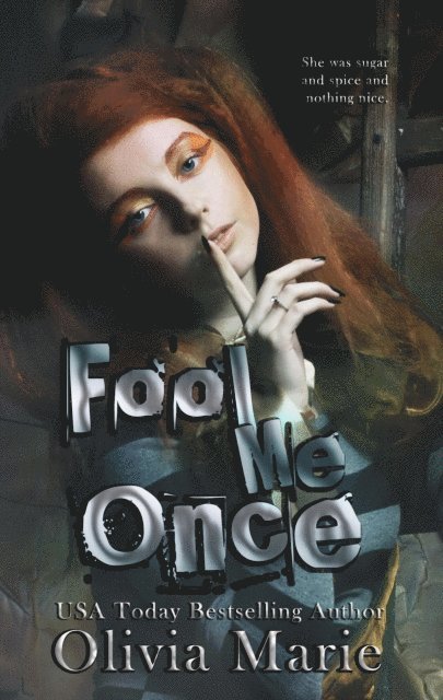 Olivia Marie - Fool Me Once, E-bok