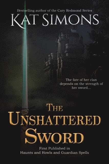 Kat Simons - Unshattered Sword, E-bok