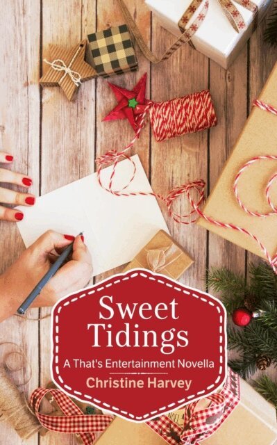 Christine Harvey - Sweet Tidings, E-bok