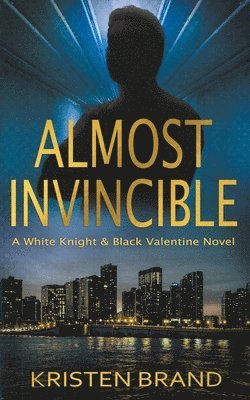 Kristen Brand - Almost Invincible, Häftad