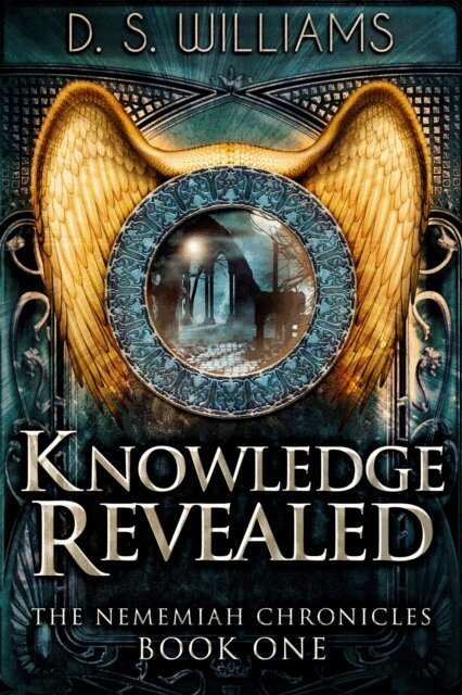 D.S. Williams - Knowledge Revealed, E-bok