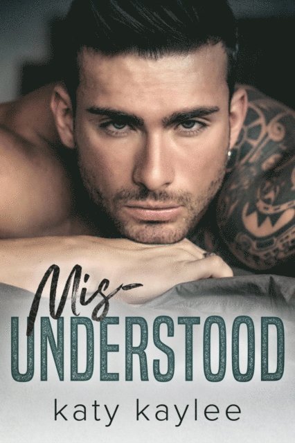 Katy Kaylee - Misunderstood, E-bok
