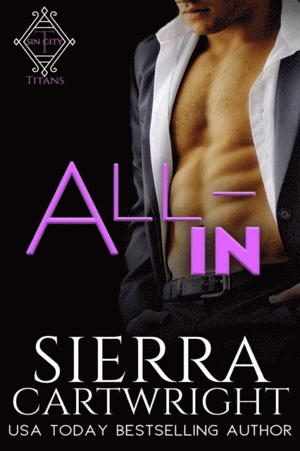 Sierra Cartwright - All-In, E-bok