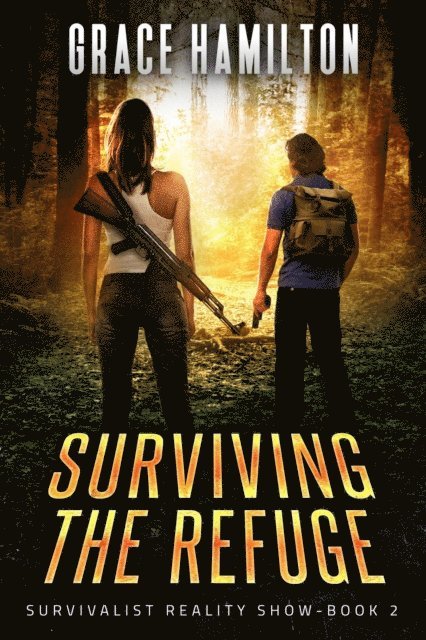 Grace Hamilton - Surviving the Refuge, E-bok