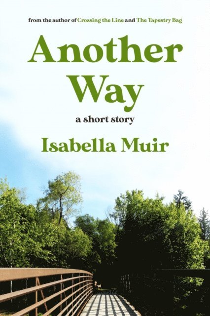 Isabella Muir - Another Way, E-bok