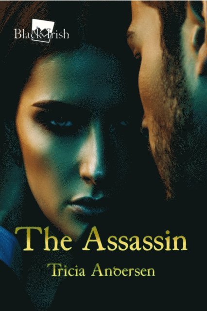 Tricia Andersen - Assassin, E-bok