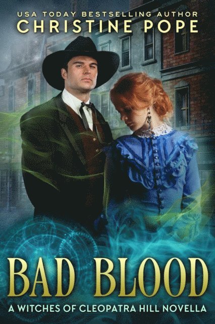 Christine Pope - Bad Blood, E-bok