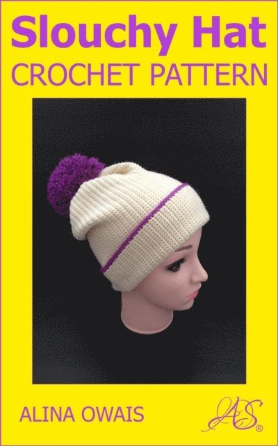Alina Owais - Slouchy Hat Crochet Pattern, E-bok. Tillgänglighet: Lägg i varukorg