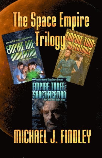 Michael J. Findley - Space Empire Trilogy, E-bok