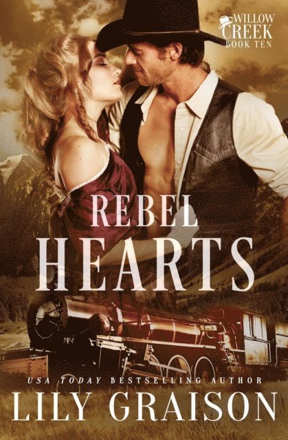 Lily Graison - Rebel Hearts, E-bok