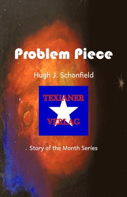Hugh J. Schonfield - Problem Piece, E-bok