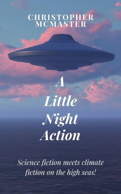 Christopher McMaster - Little Night Action, E-bok