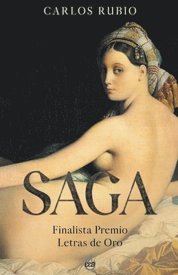Carlos Rubio - SAGA - Finalista Premio Letras de Oro, Häftad