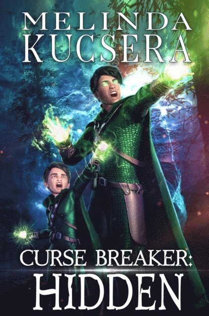 Melinda Kucsera - Curse Breaker Hidden, E-bok