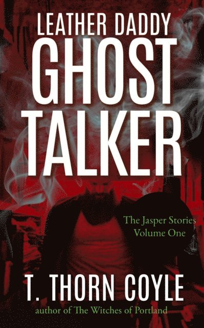 Leather Daddy Ghost Talker